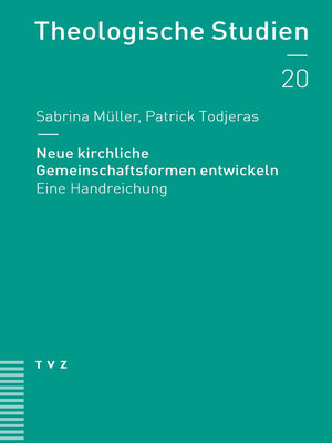 cover image of Neue kirchliche Gemeinschaftsformen entwickeln